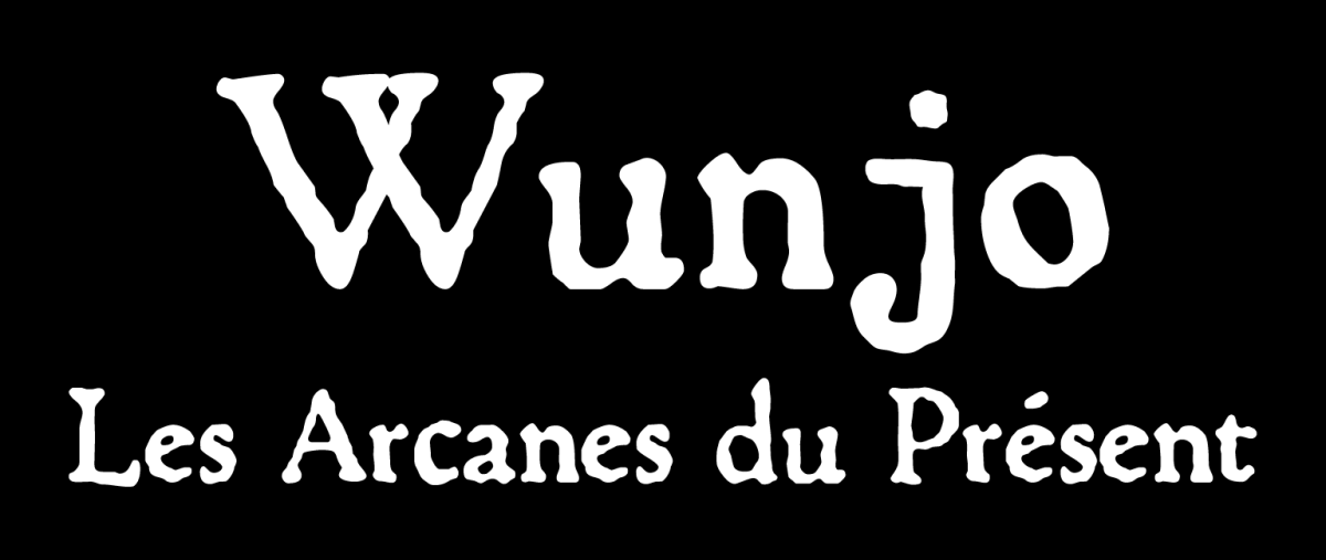 Wunjo-les arcanes du présent
